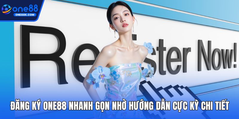Đăng ký ONE88